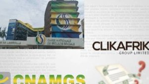 CNSS-CNAMGS-ClikAfrik/Soupçons de scandale&nbsp;: De quoi est-il reproché&nbsp;?